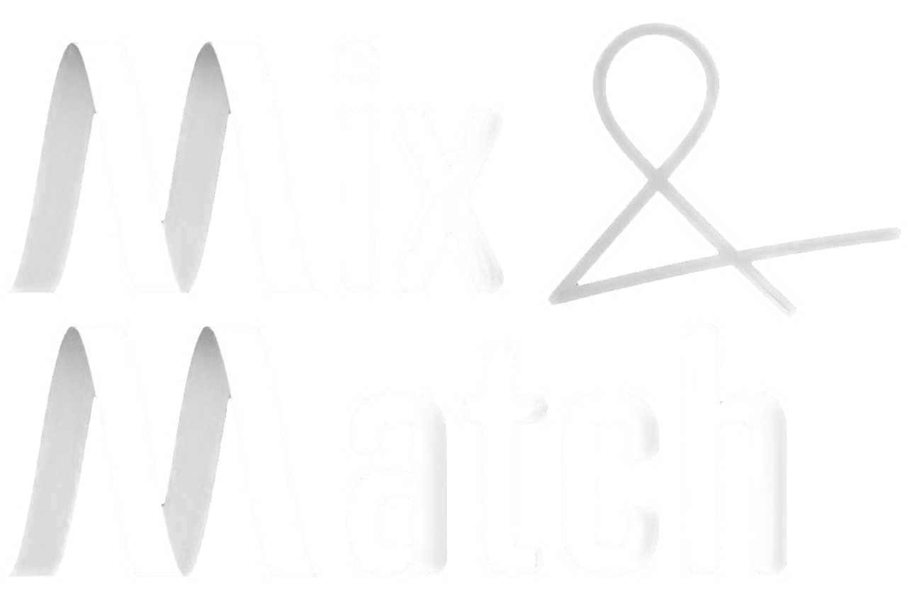 Mix & Match